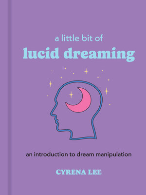 cover image of A Little Bit of Lucid Dreaming